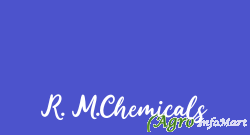 R. M.Chemicals