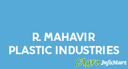 R. Mahavir Plastic Industries