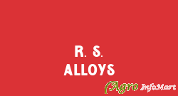 R. S. Alloys delhi india