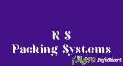 R S Packing Systems hyderabad india