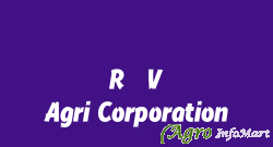 R. V. Agri Corporation