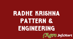 Radhe Krishna Pattern & Engineering