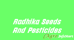 Radhika Seeds And Pesticides mahuva india