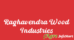 Raghavendra Wood Industries hyderabad india