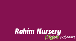 Rahim Nursery