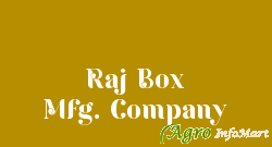 Raj Box Mfg. Company