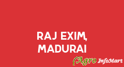 Raj Exim, Madurai madurai india