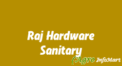 Raj Hardware Sanitary