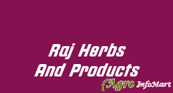 Raj Herbs And Products