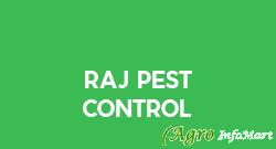 Raj Pest Control