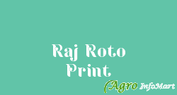 Raj Roto Print