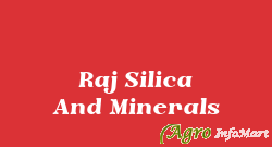 Raj Silica And Minerals