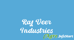 Raj Veer Industries