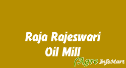 Raja Rajeswari Oil Mill