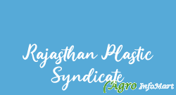 Rajasthan Plastic Syndicate ahmedabad india