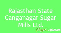 Rajasthan State Ganganagar Sugar Mills Ltd. jaipur india