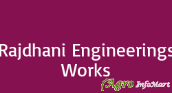 Rajdhani Engineerings Works bhiwani india