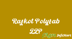 Rajkot Polyfab LLP