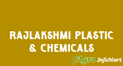 Rajlakshmi Plastic & Chemicals