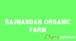 Rajnandan Organic Farm