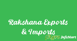 Rakshana Exports & Imports