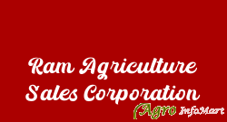 Ram Agriculture Sales Corporation