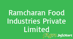 Ramcharan Food Industries Private Limited