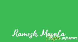 Ramesh Masala mumbai india