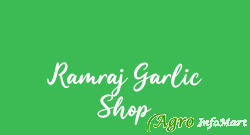 Ramraj Garlic Shop delhi india