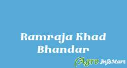 Ramraja Khad Bhandar