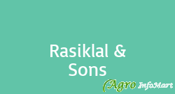 Rasiklal & Sons