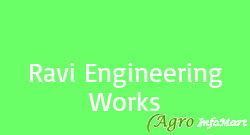 Ravi Engineering Works delhi india
