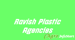 Ravish Plastic Agencies