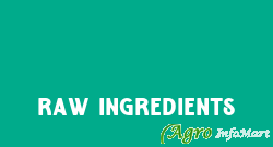 Raw Ingredients
