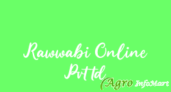 Rawwabi Online Pvt td delhi india