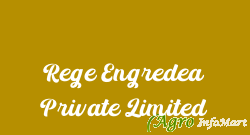 Rege Engredea Private Limited hyderabad india