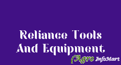 Reliance Tools And Equipment ahmedabad india