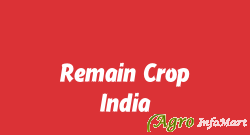 Remain Crop India