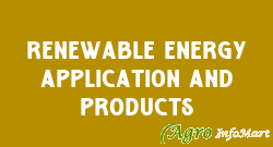 Renewable Energy Application And Products