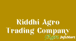 Riddhi Agro Trading Company