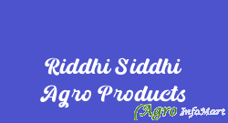 Riddhi Siddhi Agro Products nashik india