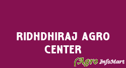 Ridhdhiraj Agro Center  