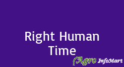 Right Human Time