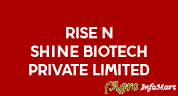 Rise N Shine Biotech Private Limited pune india