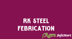 Rk Steel Febrication jaipur india