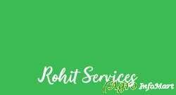 Rohit Services