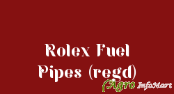 Rolex Fuel Pipes (regd)