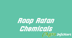 Roop Ratan Chemicals