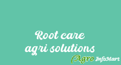 Root care agri solutions