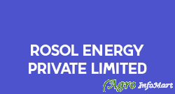 Rosol Energy Private Limited